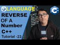 C++ Find Reverse of given number Using While and For Loop for beginners | CPP Tutorial - 23
