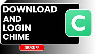 How to Download and Login Chime App (2026) | Chime Banking Setup Guide