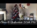 CLEAN &amp; UNDECORATE WITH ME FROM CHRISTMAS | SPEED CLEAN WITH ME | PART ONE | Kira Davies