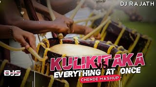 KULIKITAKA VS EVERYTHING AT ONCE CHENDE MASHUP DJ RAJATH