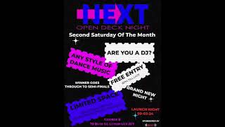 NEXT Open Deck Night announcement