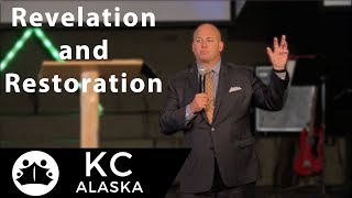 Revelation and Restoration | Pastor Daniel Bracken
