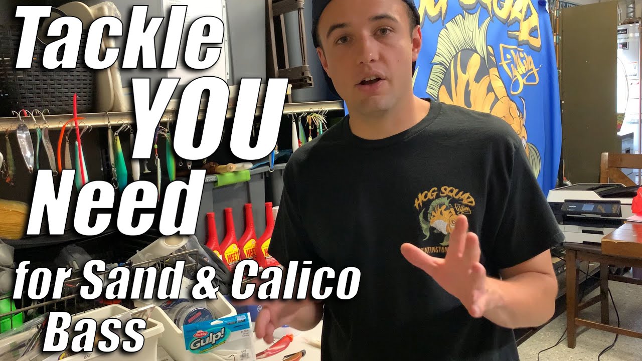 The Tackle you NEED for Calico bass and Sand bass FISHING! (tackle