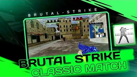 Brutal Strike Mobile | Classic Mode | CSGO Mobile | Dust2 Map | Online/Offline FPS Android Gameplay