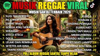 🔴Full Album Reggae | Top Lagu Spotify Indonesia 2025 🎧🔥 Kumpulan Musik Cover SKA REGGAE Terbaru 2026