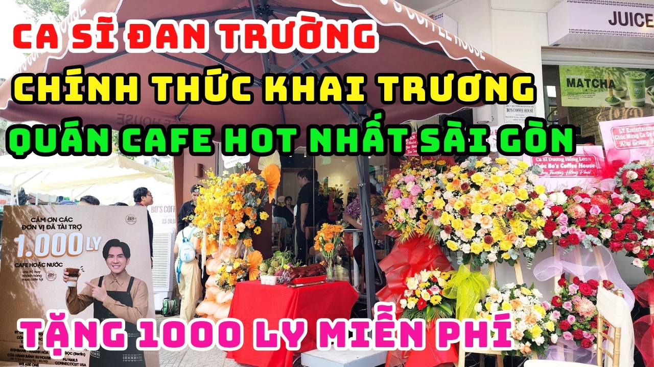 VỠ TRẬN RỒI! TRỰC TIẾP CA SĨ ĐAN TRƯỜNG CHÍNH THỨC KHAI TRƯƠNG QUÁN CAFE ĐẦU TIÊN TẠI SÀI GÒN 