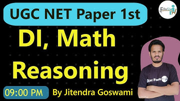 09:00 PM DI,Math and Reasoning |ugc net data interpretation in hindi | UGC NET Paper 1st