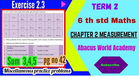 6th Maths-Term 2 (chapter 2)Measurement- Exercise 2.3 Sum 3 to 5 - pg no 42 Miscellaneous problems