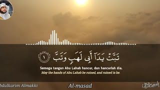 Surah Al-Masad  serta terjemahan  Abdulkarim Almakki المصحف المرتل