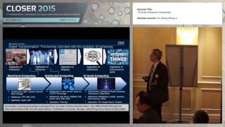 “At Scale Enterprise Computing” Dr. Chung-Sheng Li (CLOSER 2015)