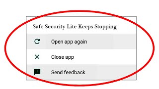 Safe Security Lite App Keeps Stopping Error In Android & Ios - App Not Working Problem Solved screenshot 4