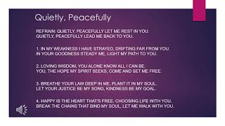 Quietly, Peacefully