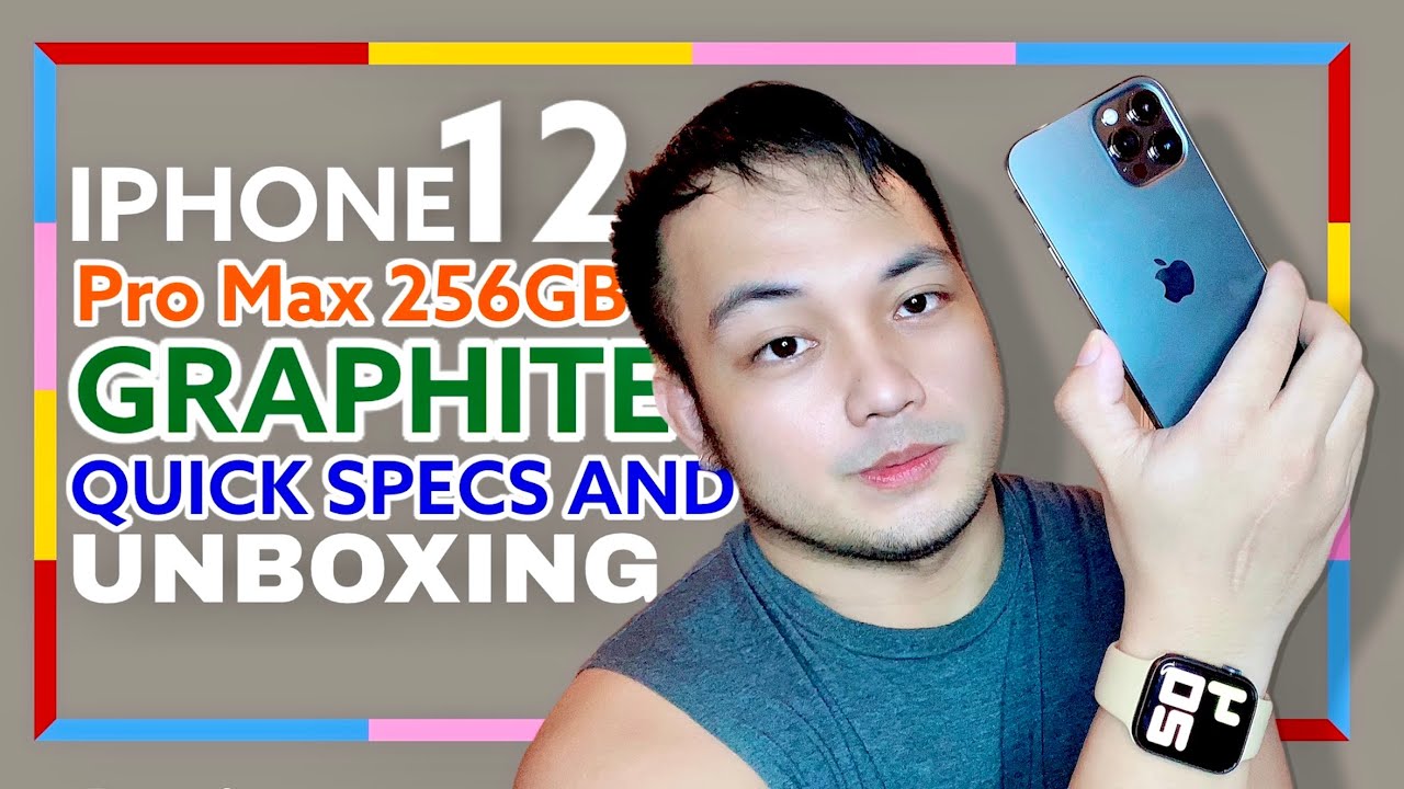 Apple iPhone 12 Pro Max Quick Specs   Unboxing  Tagalog    PIDO OFFICIAL