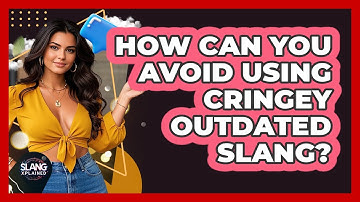 How Can You Avoid Using Cringey Outdated Slang? - SlangXplained