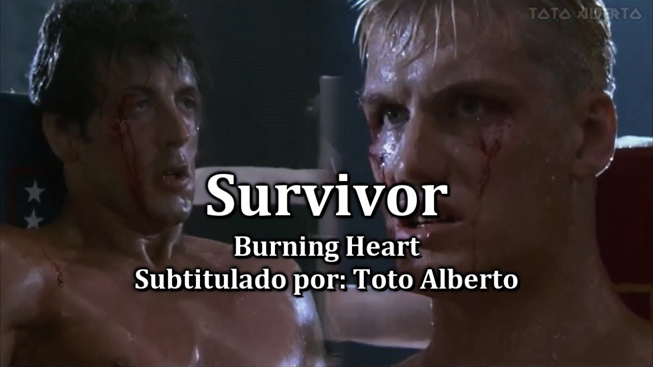 Burning Heart - Legendada - Survivor - Tradução 