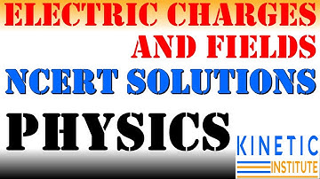 EXAMPLE 1.10 | ELECTRIC CHARGES AND FIELDS | CLASS 12 | NCERT | NEET | JEE | KINETIC INSTTUTE KOTA