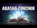 Akasha Chronik: Das Gedächtnis des Universums - Gabrielle Orr