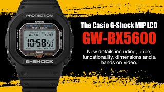 More information on the Casio G Shock GW-BX5600 MIP LCD Digital Square
