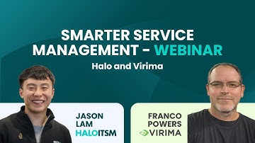 Smarter Service Management: Boosting IT Visibility & Control | HaloITSM & Virima