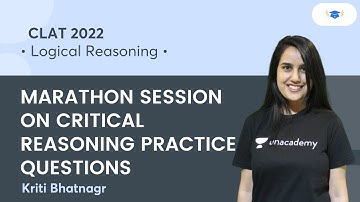 Marathon Session on Critical Reasoning Practice Questions l Logical Reasoning l CLAT 2022