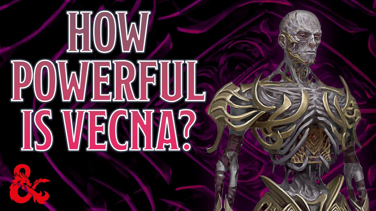 How Powerful Is Vecna? | Vecna's Dossier and Statblock in D&D