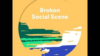 Video thumbnail of "Broken Social Scene - I Don't Want To Grow Up"