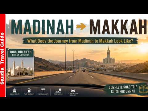 Madinah to Makkah Journey 4K | Dhul Hulaifah Miqat Mosque & Complete Road Trip Guide