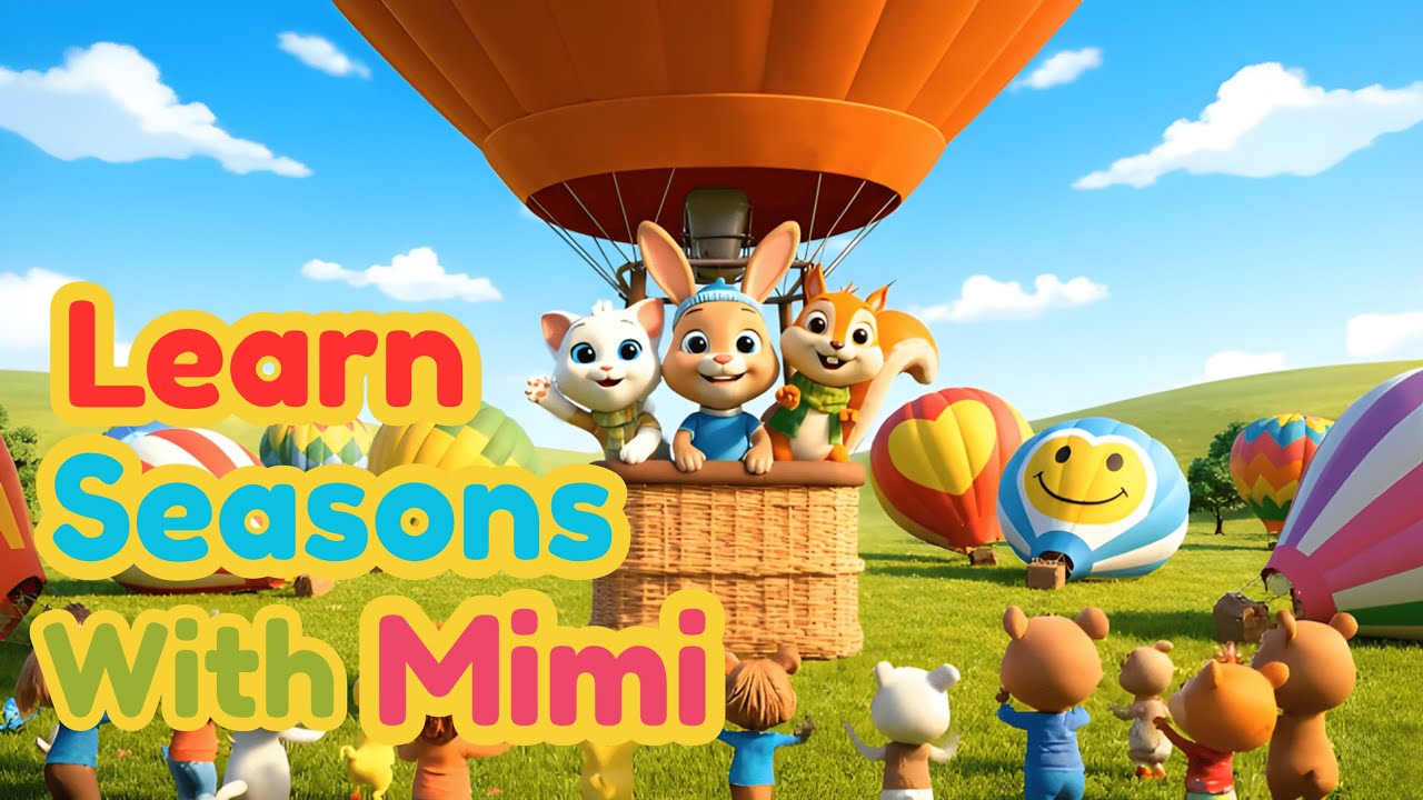 The Seasons Song | Kids Songs | Four Seasons - Kids vocabulary - English educational video for kids