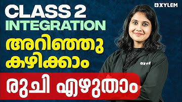 Class 2 Integration | Chapter : അറിഞ്ഞു കഴിക്കാം - രുചി എഴുതാം | Xylem Class 2
