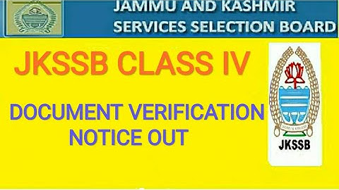 #jkssbclassivupdates#jkssbclassivdv| JKSSB CLASS IV DOCUMENTS VERIFICATIONS NOTICE|#JKSSBCLASSIV