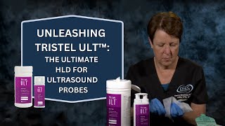 Tristel Ult Introduction