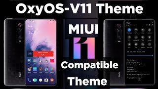 OxyOS v11 theme|miui 11 compatible theme|onePlus boot animation|oxyzen os miui theme November 2019