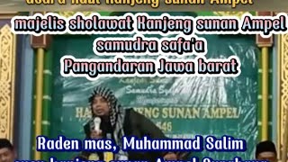 haul kanjeng sunan Ampel ‼️ majelis sholawat Kanjeng sunan Ampel samudra safa'at Pangandaran jabar
