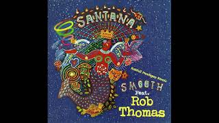 Santana (ft. Rob Thomas) - Smooth (KaktuZ Hooligan RemiX)