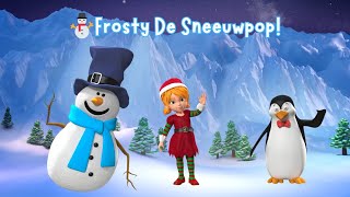  Frosty De Sneeuwpop  Vrolijk Winterlied Voor Peuters  Kleuters 