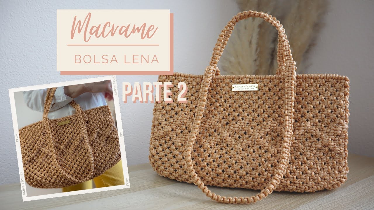 MACRAME PASSO A PASSO - Bolsa Lena - PARTE 1