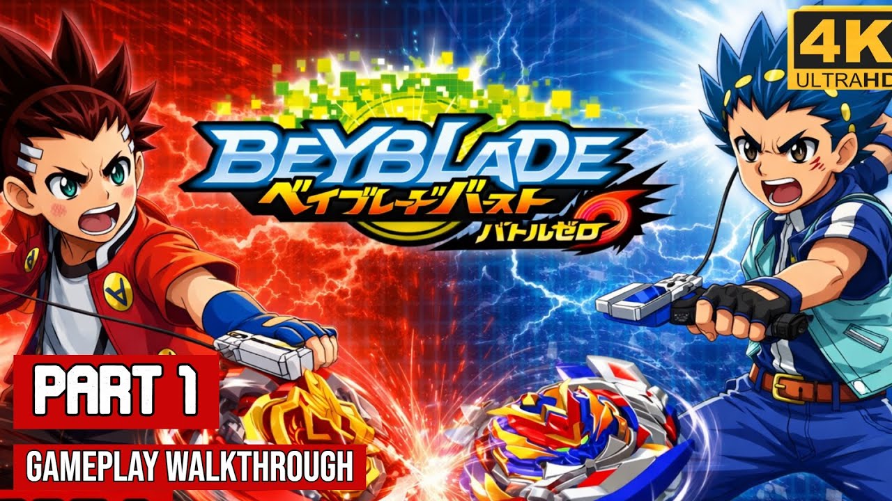 Beyblade Burst Battle Zero Part 1 Gameplay Walkthrough No Commentary