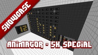 Minecraft Showcase - Animator - 5000 Subscribers Special