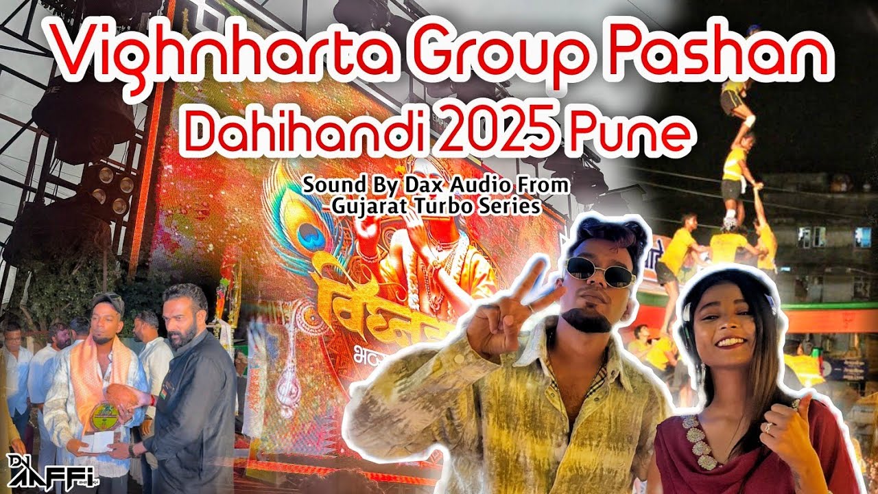 Dahihandi 2025 Pune Pashan | Dj Aaffi Official | Dahihandi Vlog Pune 