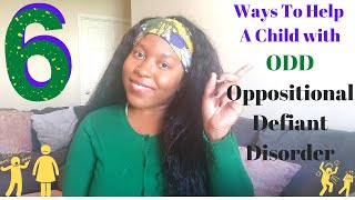 How To Help A Child with Oppositional Defiant Disorder At Home or School| Children with ODD Behavior