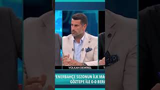 Fenerbahçe 0 - 0 Göztepe Maç Sonu Volkan Demirel