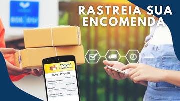 como rastrear a encomenda nos correios