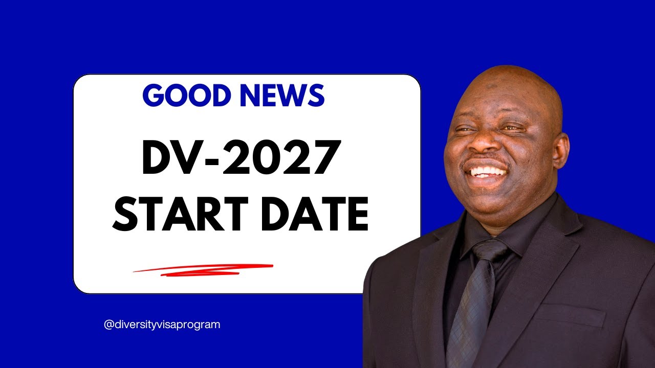 ДАТА НАЧАЛА ЛОТЕРЕИ DV 2027 — СКОРО (ХОРОШИЕ НОВОСТИ)