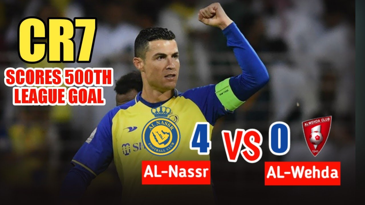 Al Nassr vs Al Wehda Highlights: Cristiano Ronaldo scores 4 goals