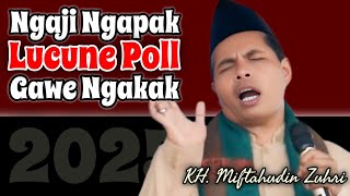 KH MIFTAHUDIN ZUHRI 2025