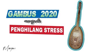 PETIKAN GAMBUS MERDU 2020 | OLEH MARJANI