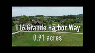 116 Grande Harbor Lot MLS.   0.91 Acre Dream Home Build Site