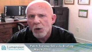 March 2011 Patch Tuesday Security Briefing