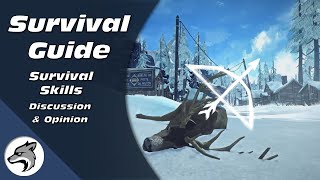 Survival Skills | How To Survive The Long Dark