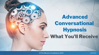 Advanced Conversational Hypnosis Live Training for Hypnotherapists and Transformational Coaches
